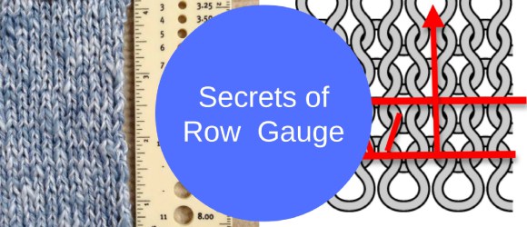 secrets of row gauge: yes, it really matters