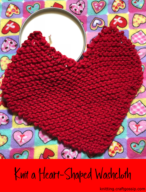 how to knit a heart-shaped washcloth