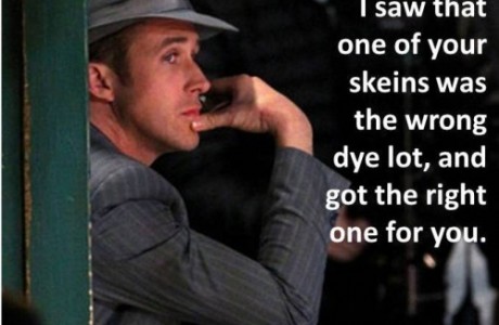 don't learn to knit because ryan gosling is supposedly doing it