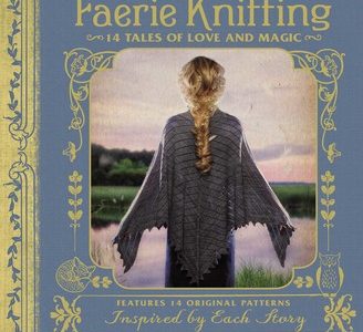 faerie knitting review and giveaway